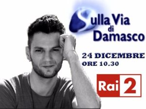Luca Napolitano a Rai2 ospite de "Sulla via di Damasco"