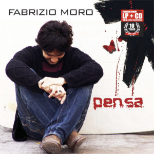 Fabrizio Moro "in vinile" per il decennale di "Pensa"