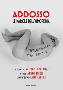 Torna a Napoli "Addosso - Le parole dell'omofobia" di Mocciola