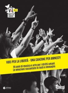Esce “Voci per la libertà - Una canzone per Amnesty”, con Fossati, Mannarino, Consoli, Silvestri ed altri