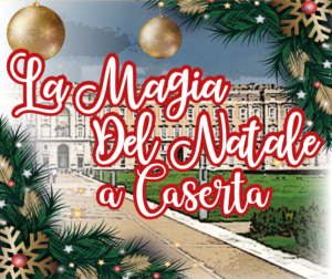 Al via la Magia del Natale a Caserta