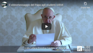 Video messaggio del Papa per i giovani di IUSVE