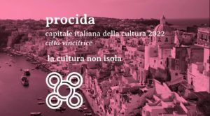 Procida Capitale Italiana della Cultura 2022: “Vittoria epocale”