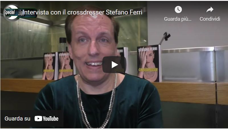 Intervista con il crossdresser Stefano Ferri