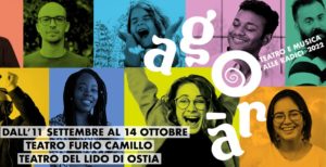 Roma, torna "Agorà - Teatro e Musica alle Radici"
