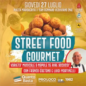A SAN GENNARO VESUVIANO ARRIVA LO “STREET FOOD GOURMET"