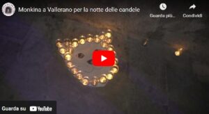 Monkina a Vallerano per la notte delle candele